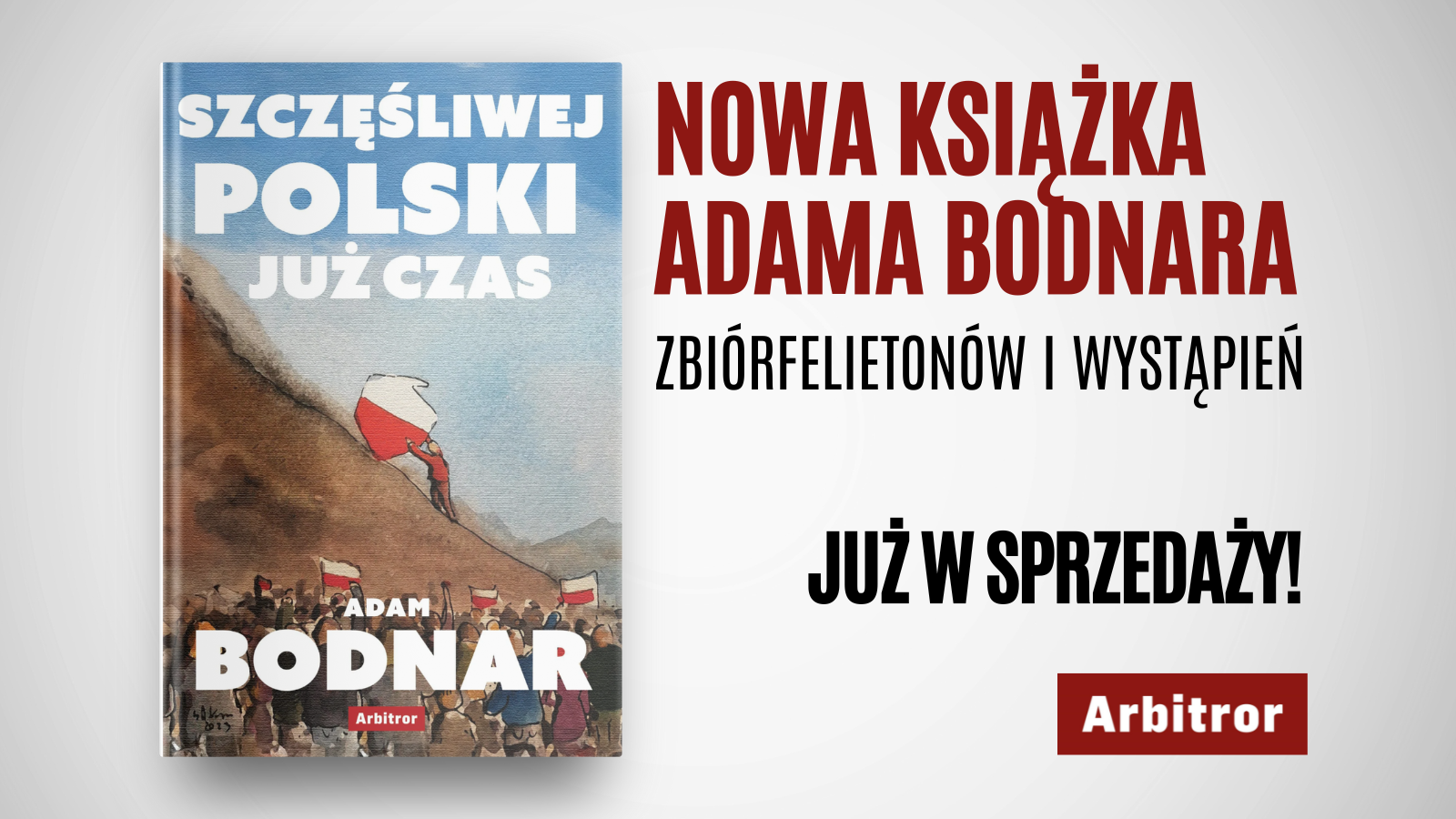 Okładka książki "Szczęśliwej Polski już czas"